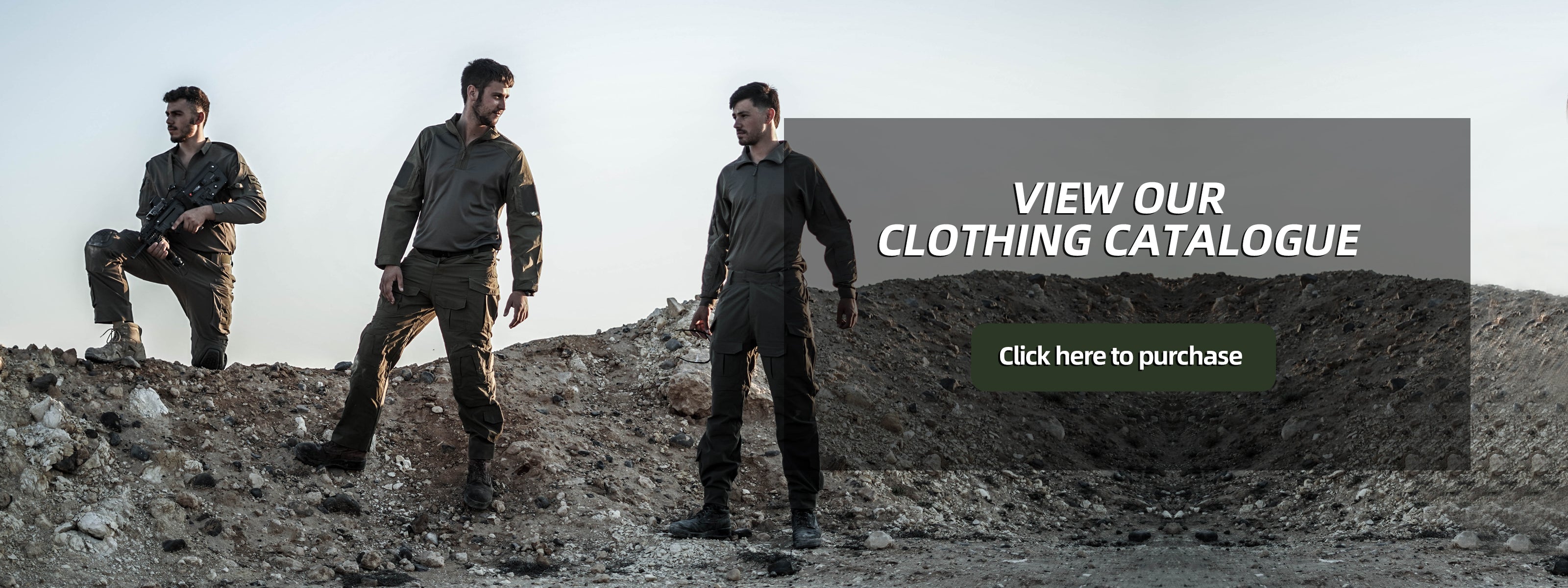 View our tactical clothing catalogue